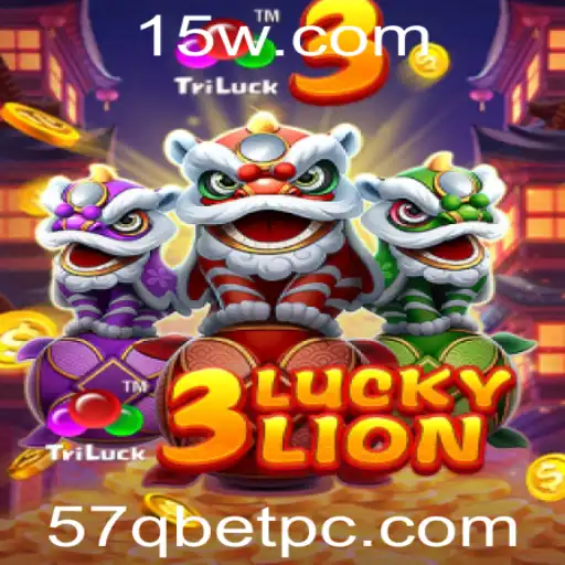 57Qbet - Descubra o Fascinante Mundo do Jogo 3LUCKYLION