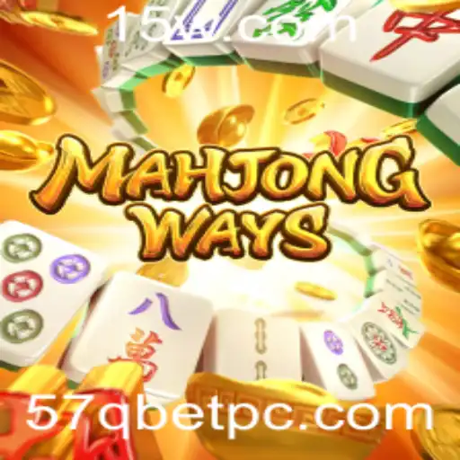 Explorando MahjongWays e a Plataforma 57Qbet